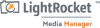 LightRocket Media Manager